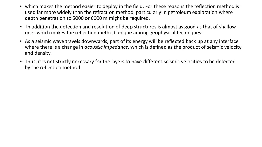 which makes the method easier to deploy