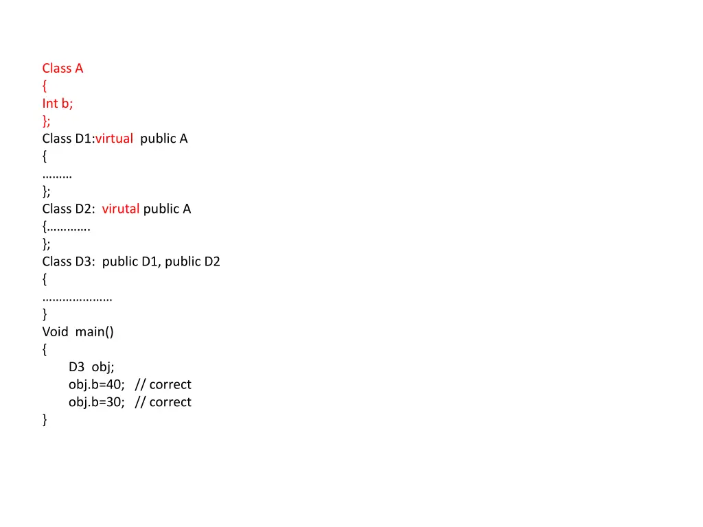 class a int b class d1 virtual public a class