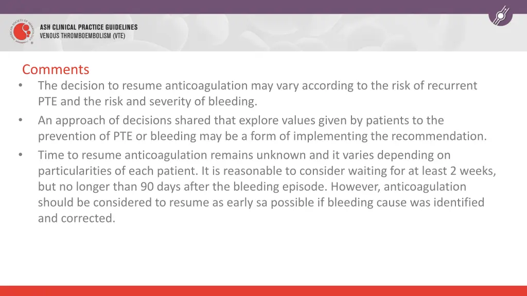 comments the decision to resume anticoagulation