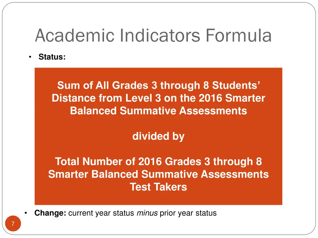 academic indicators formula