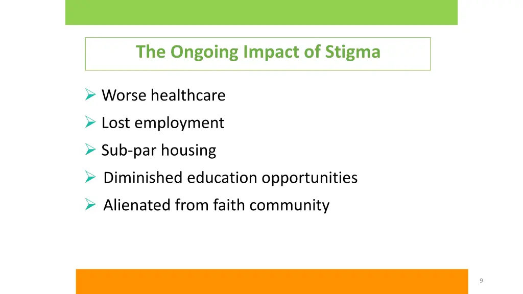 the ongoing impact of stigma