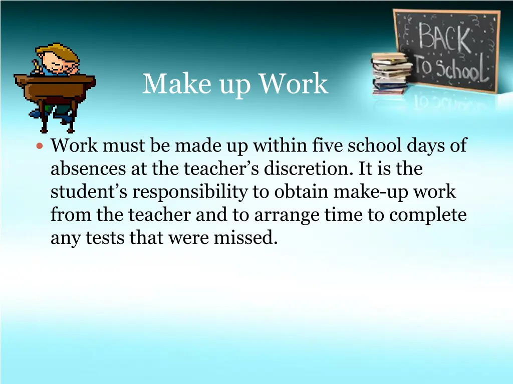 make up work
