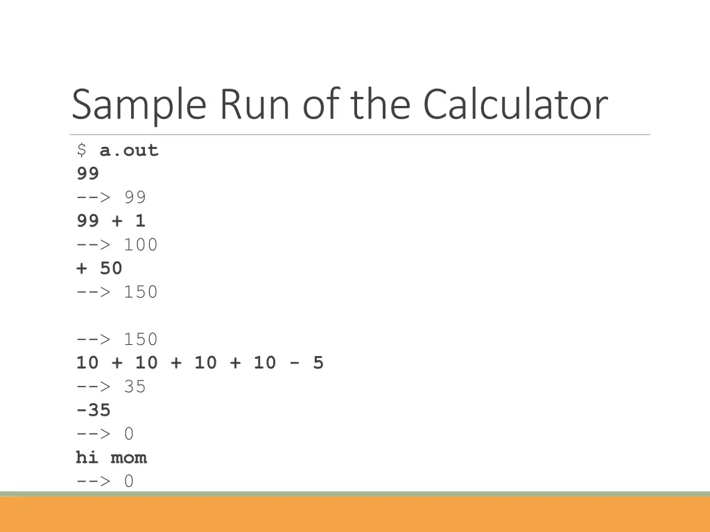 sample run of the calculator
