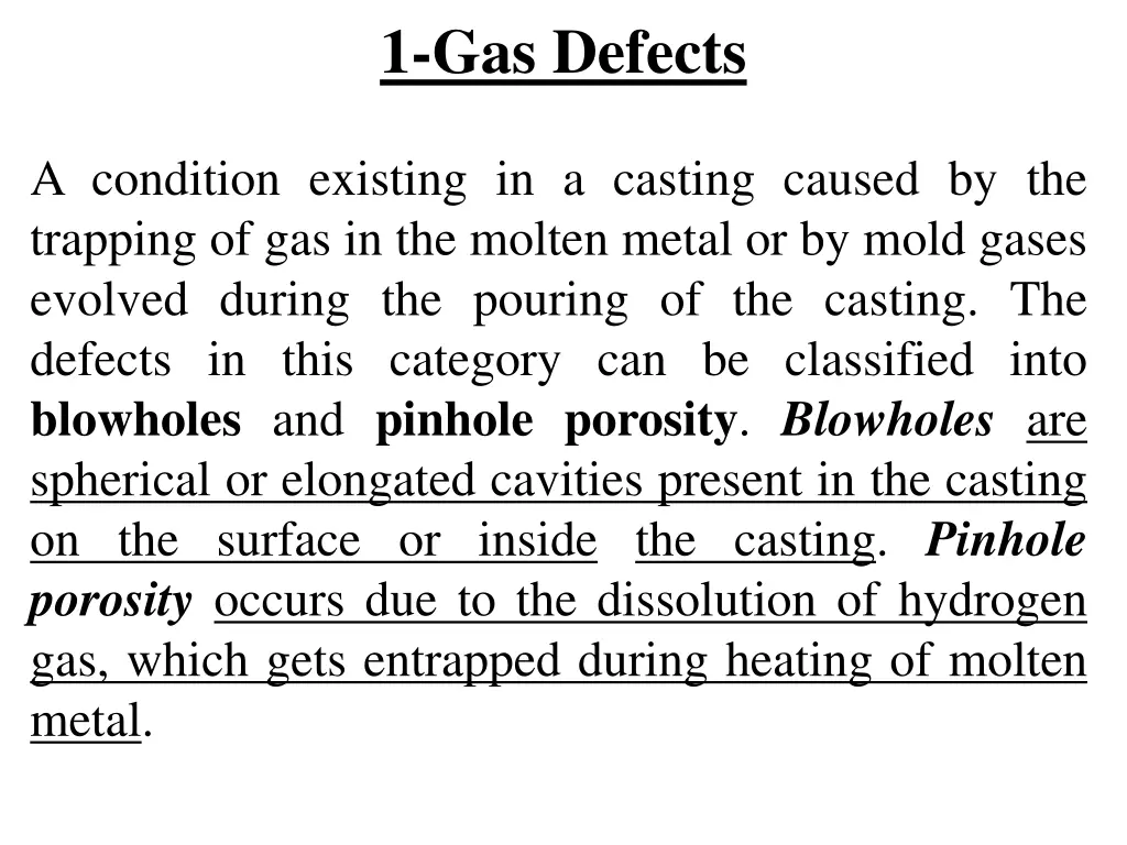 1 gas defects