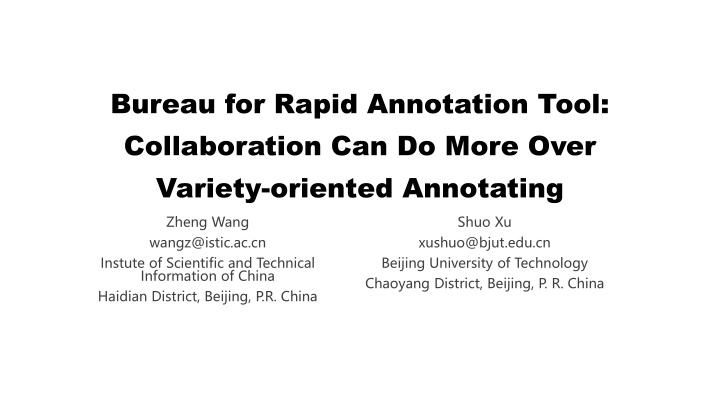 bureau for rapid annotation tool collaboration
