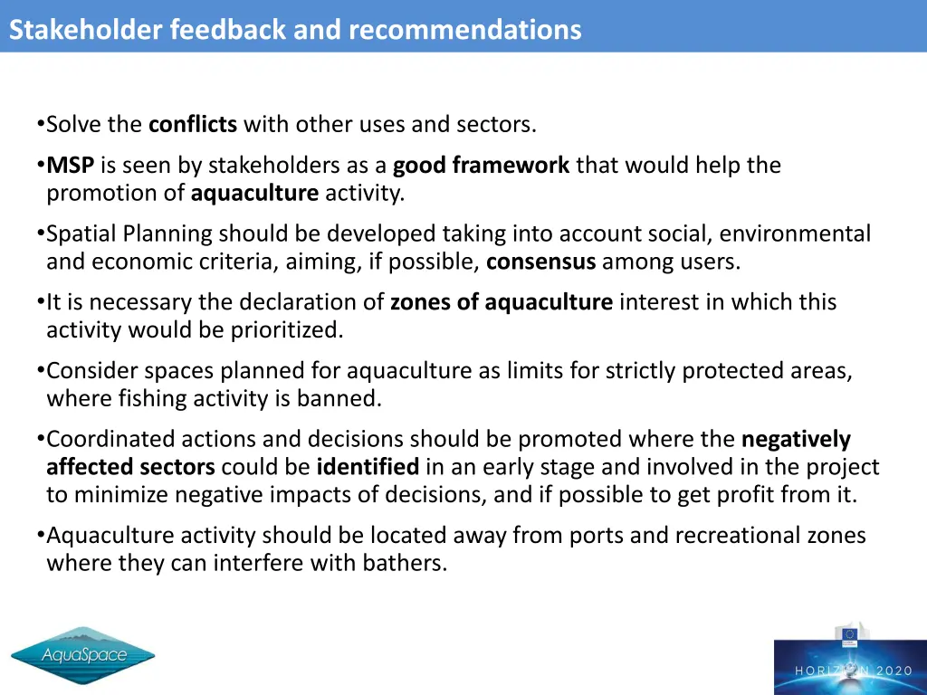 stakeholder feedback and recommendations