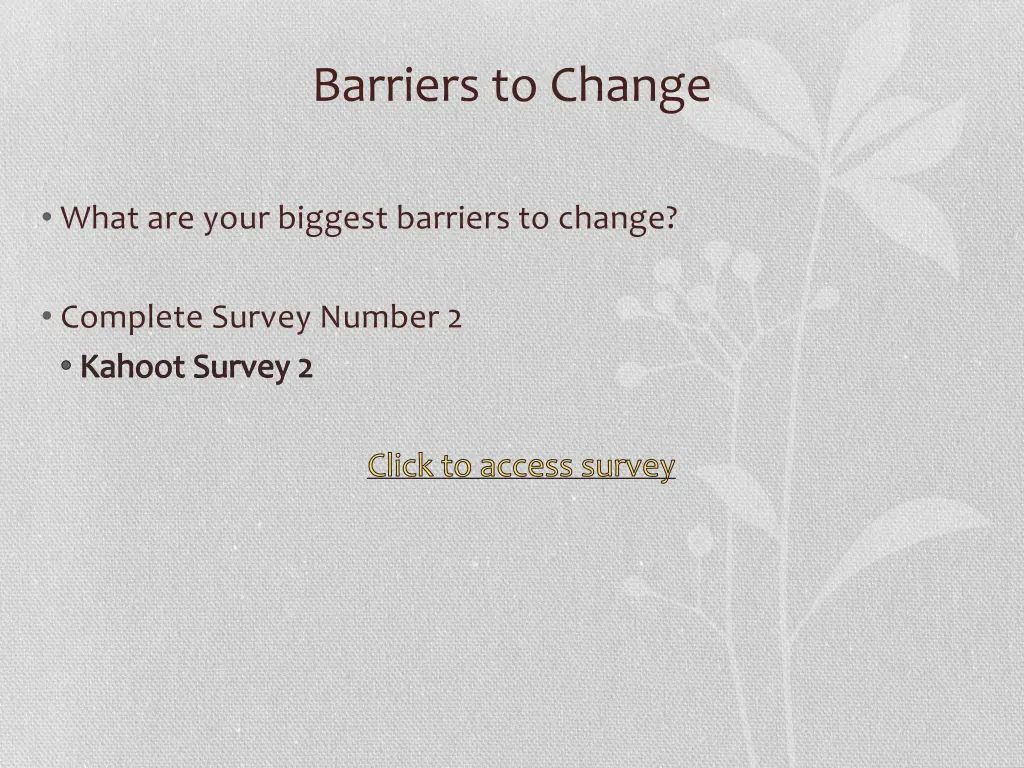 barriers to change