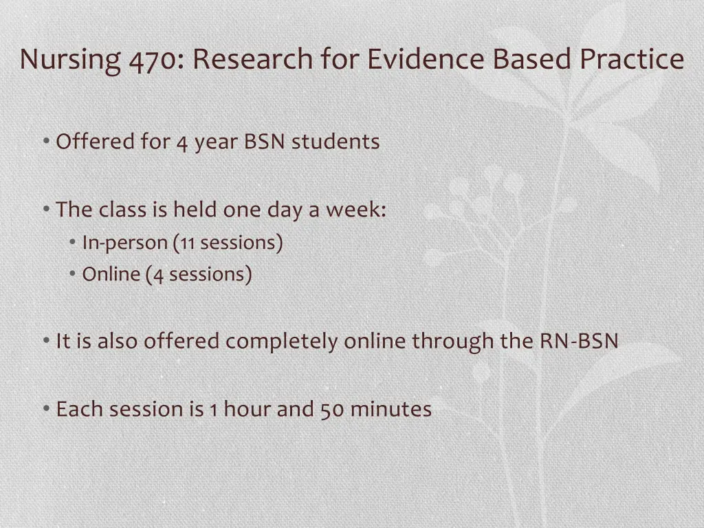 nursing 470 research for evidence based practice