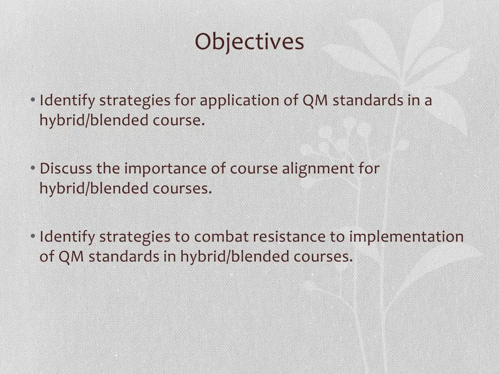 objectives