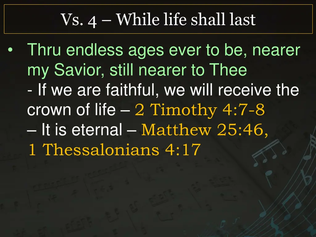 vs 4 while life shall last 2