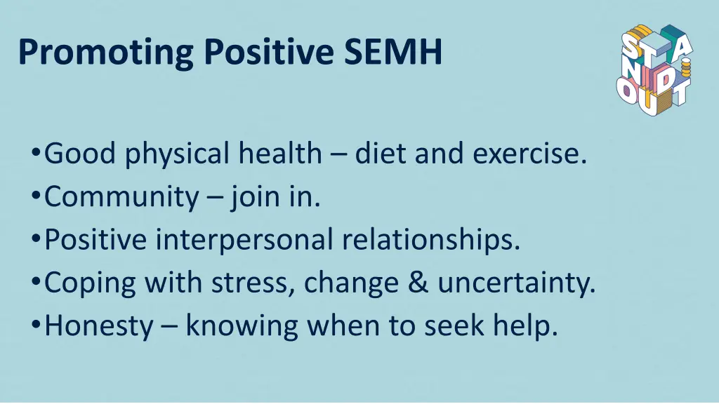 promoting positive semh