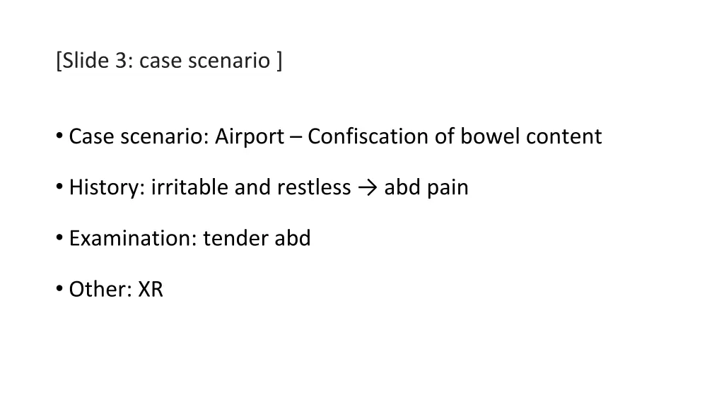 slide 3 case scenario 1
