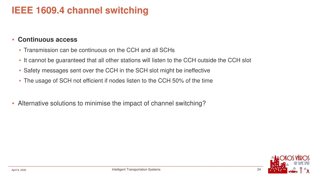 ieee 1609 4 channel switching