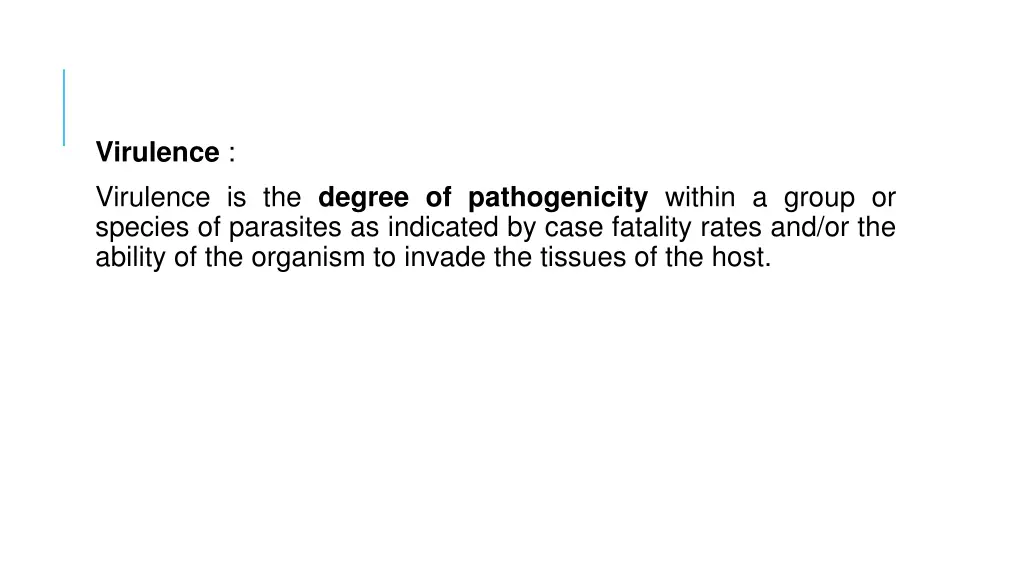 virulence virulence is the degree