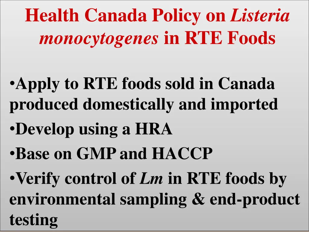 health canada policy on listeria monocytogenes