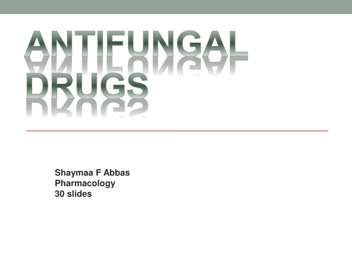 antifungal drugs