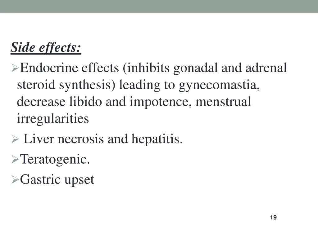 side effects endocrine effects inhibits gonadal