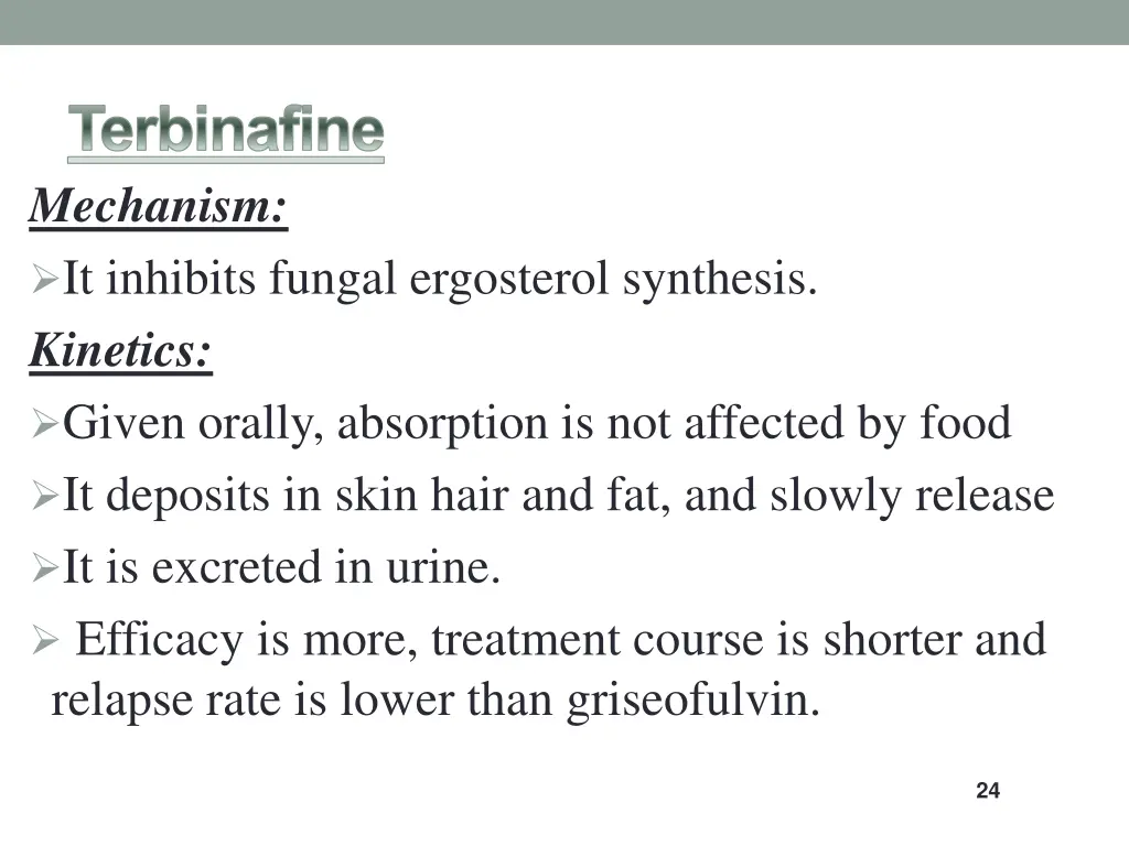 terbinafine mechanism it inhibits fungal