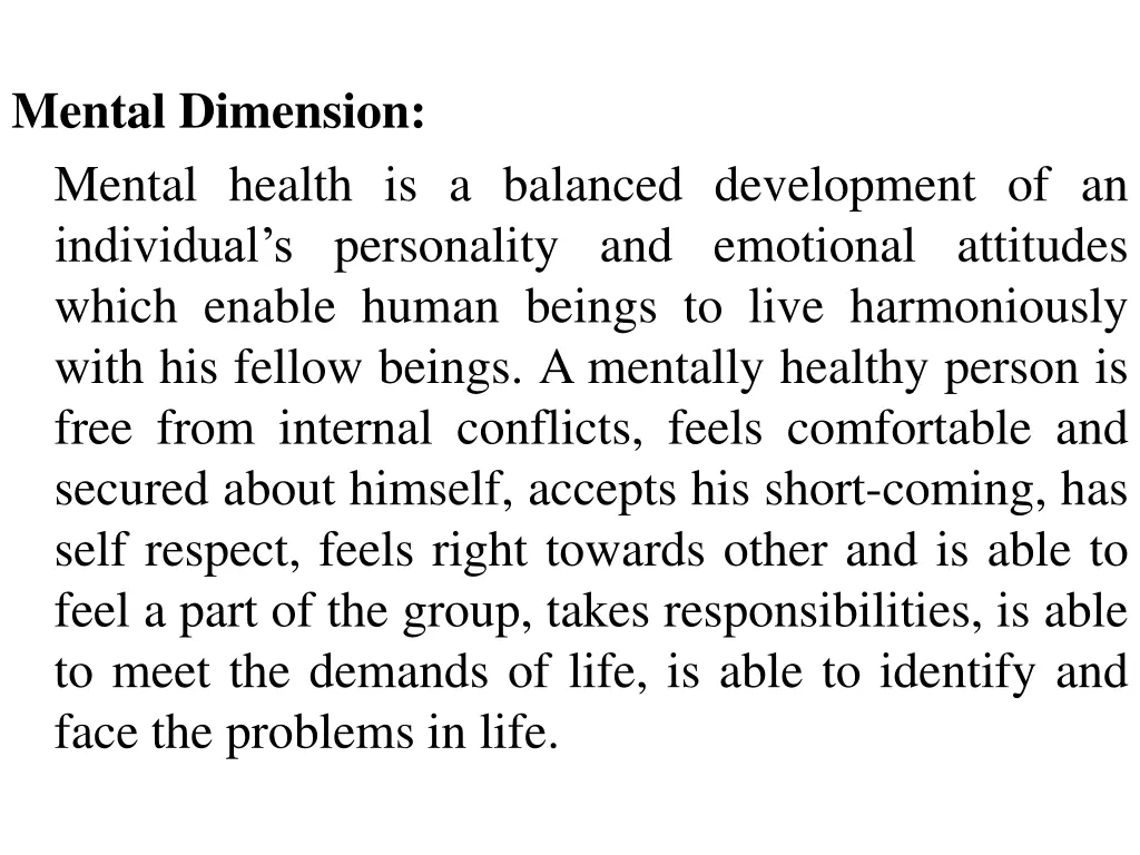 mental dimension mental health is a balanced