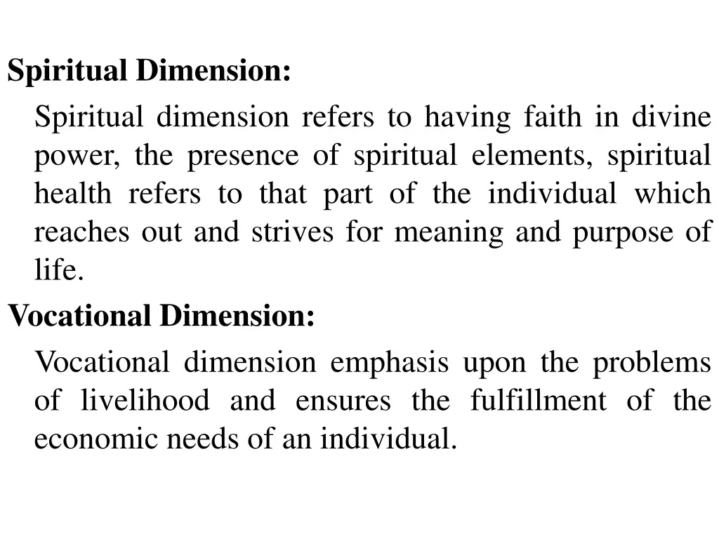 spiritual dimension spiritual dimension refers