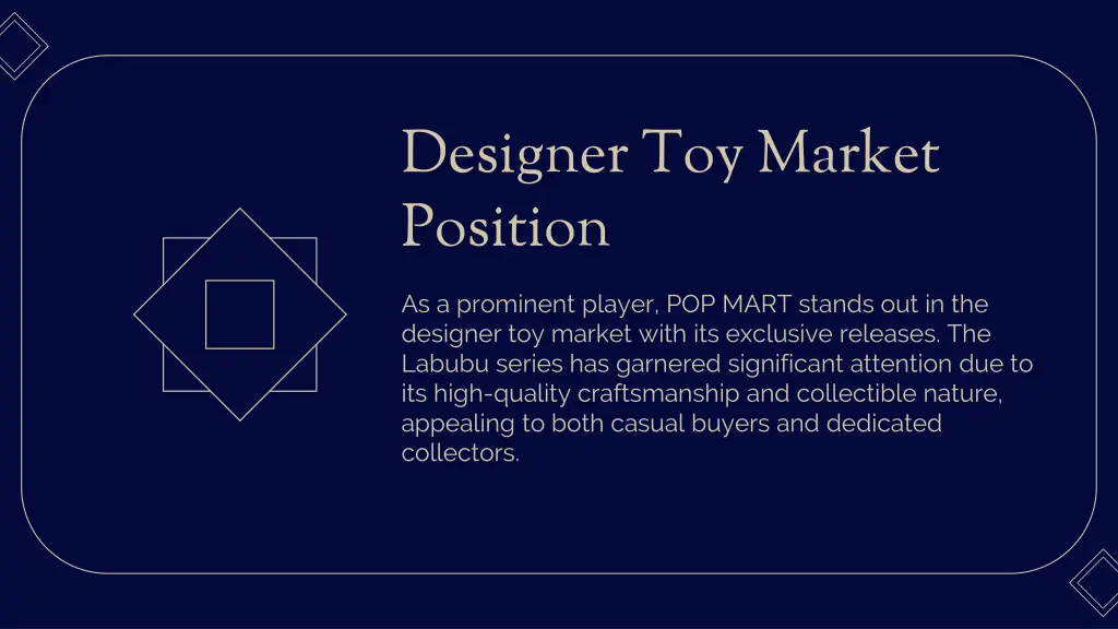 designer toy market position