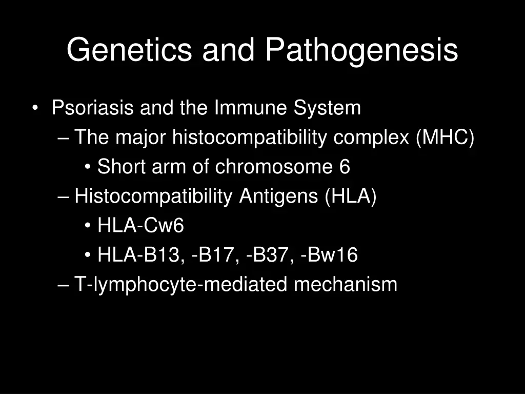 genetics and pathogenesis