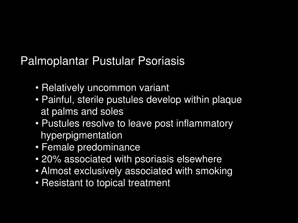 palmoplantar pustular psoriasis