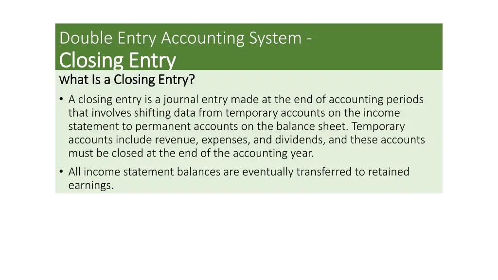 double entry accounting system closing entry