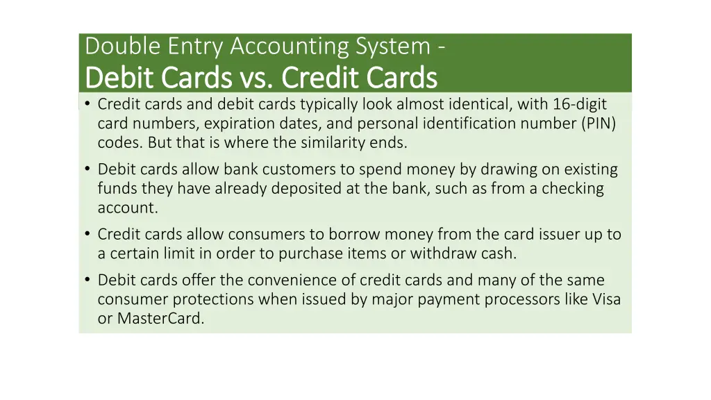 double entry accounting system debit cards