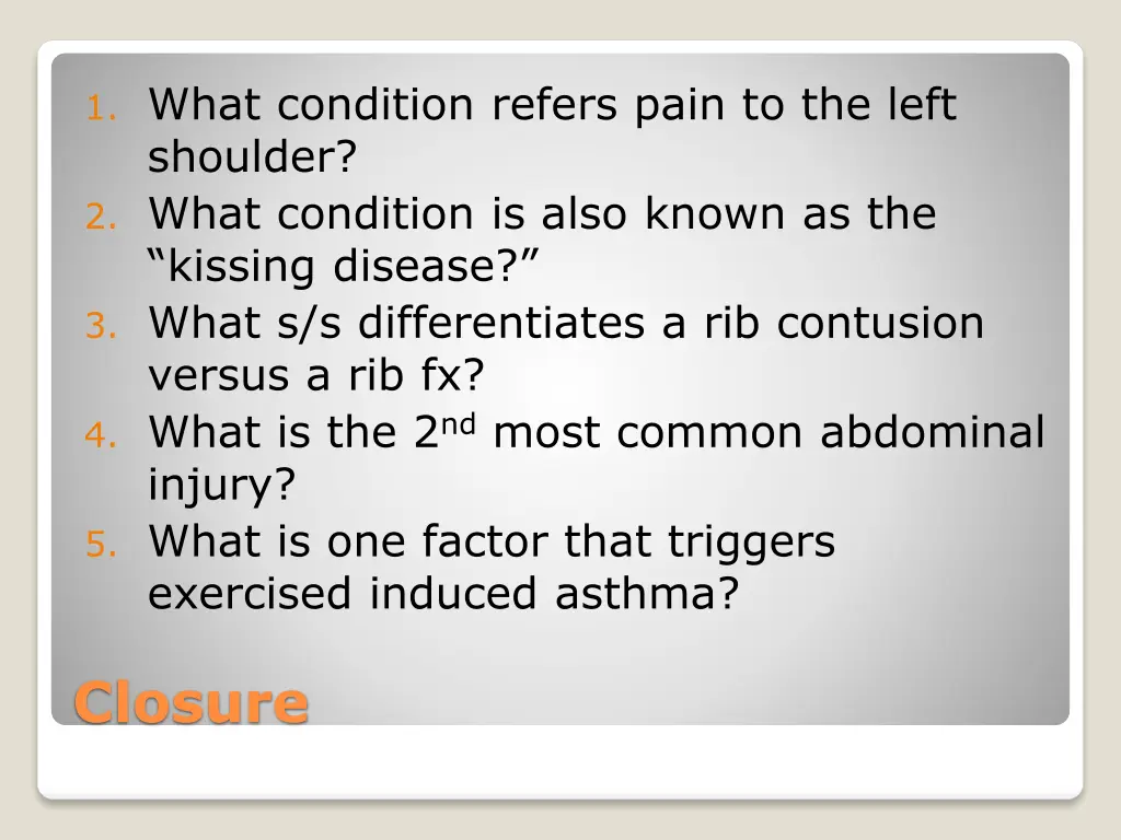 1 what condition refers pain to the left shoulder