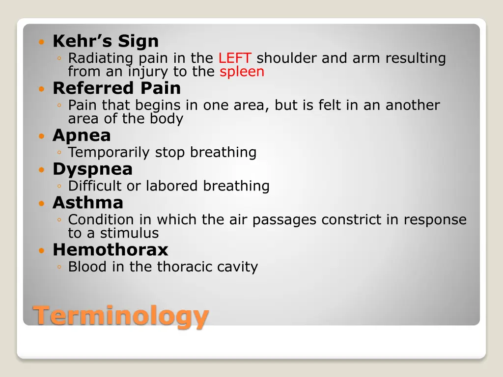 kehr s sign radiating pain in the left shoulder