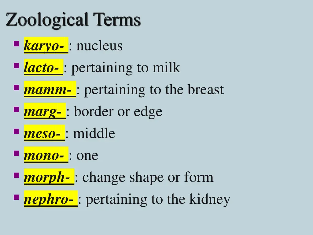 zoological terms karyo nucleus lacto pertaining