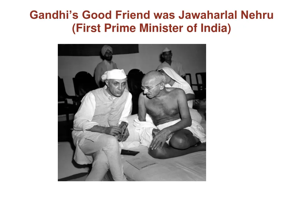 gandhi s good friend was jawaharlal nehru first
