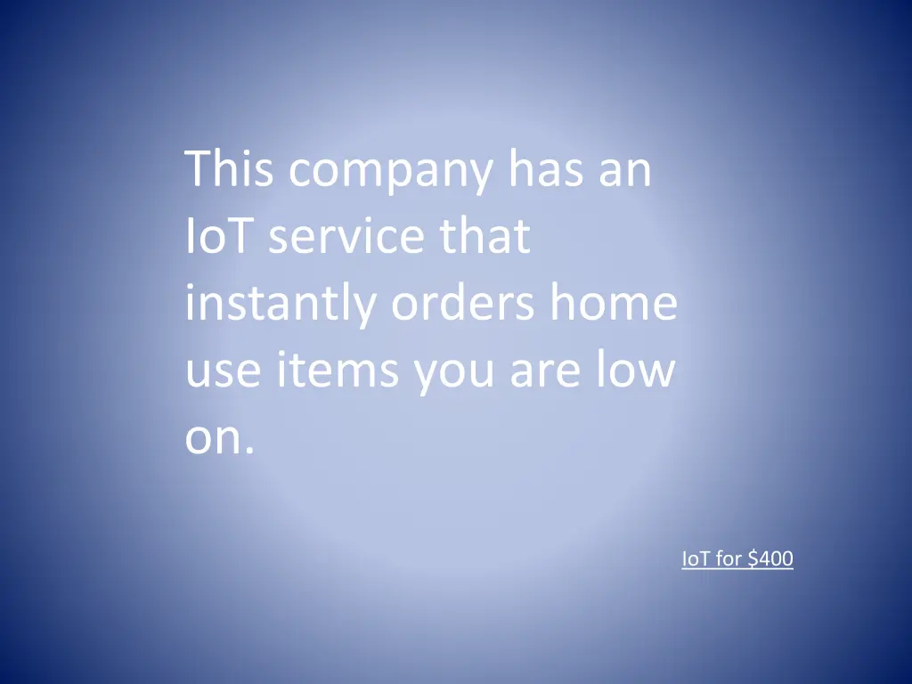 this company has an iot service that instantly