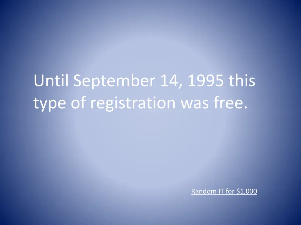 until september 14 1995 this type of registration