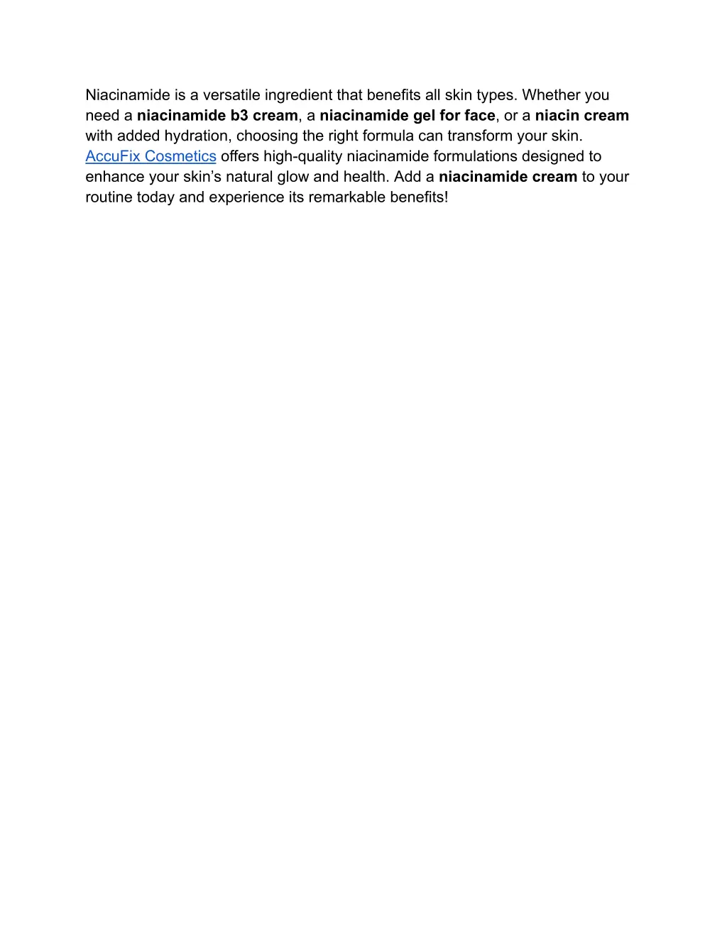 niacinamide is a versatile ingredient that