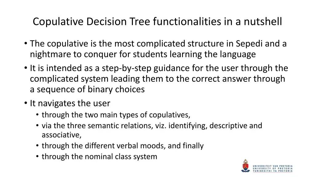 copulative decision tree functionalities