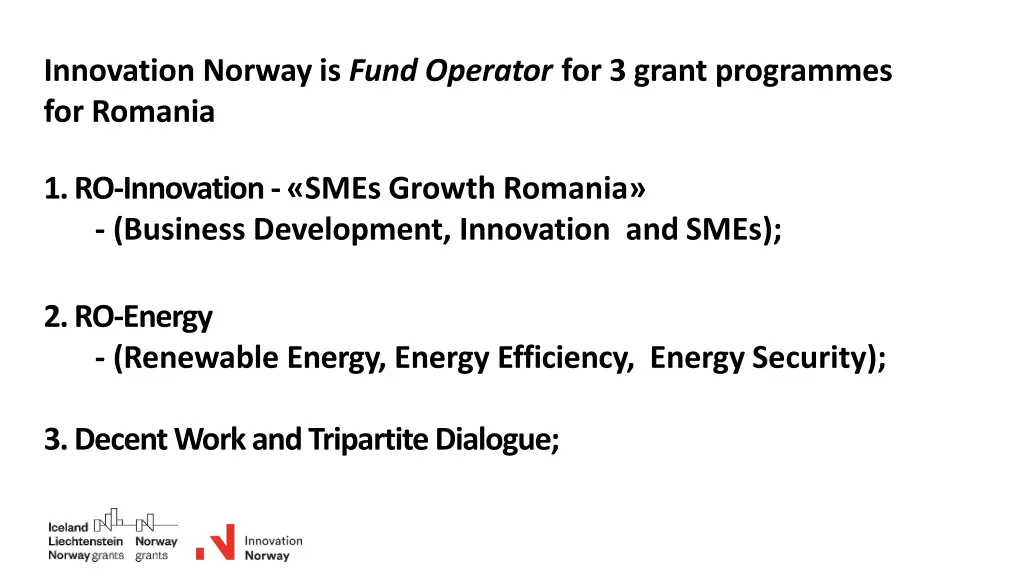 innovation norway is fund operator for 3 grant