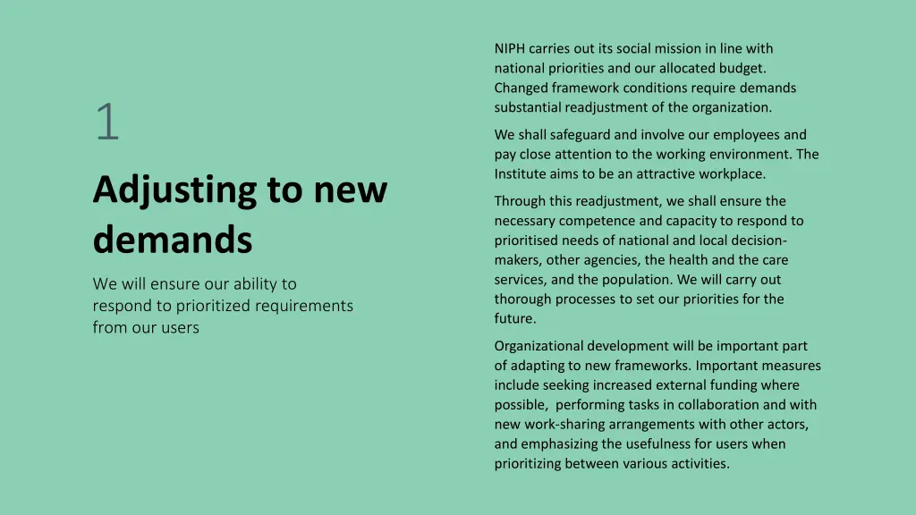 niph carries out its social mission in line with