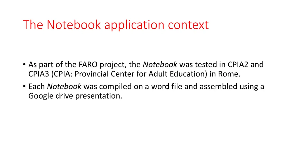 the notebook application context