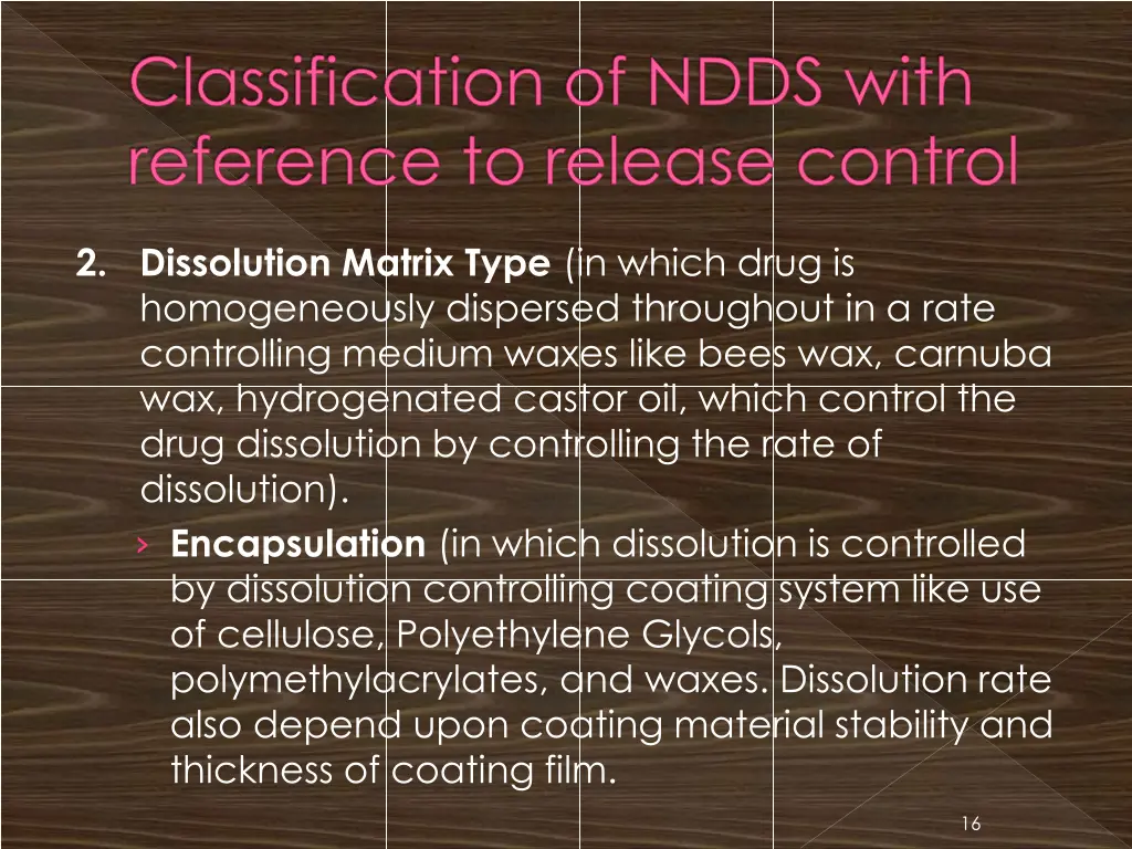 classification of ndds with reference to release 1