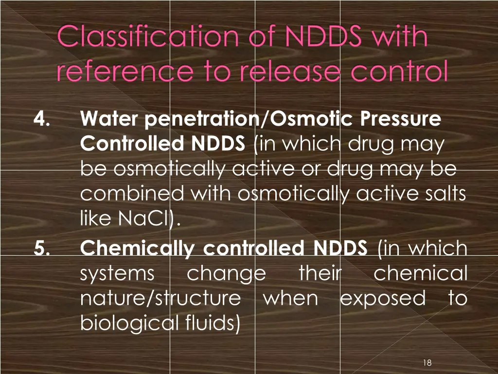 classification of ndds with reference to release 3