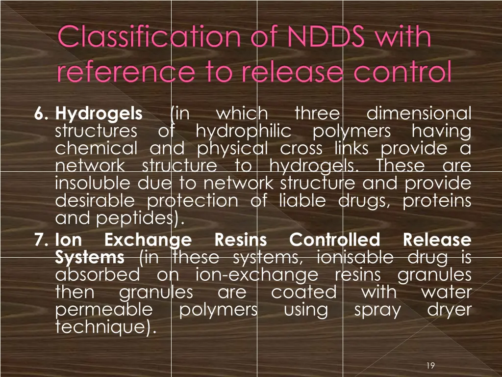 classification of ndds with reference to release 4