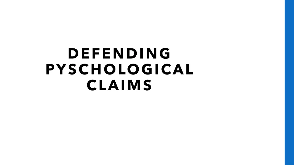 defending pyschological claims