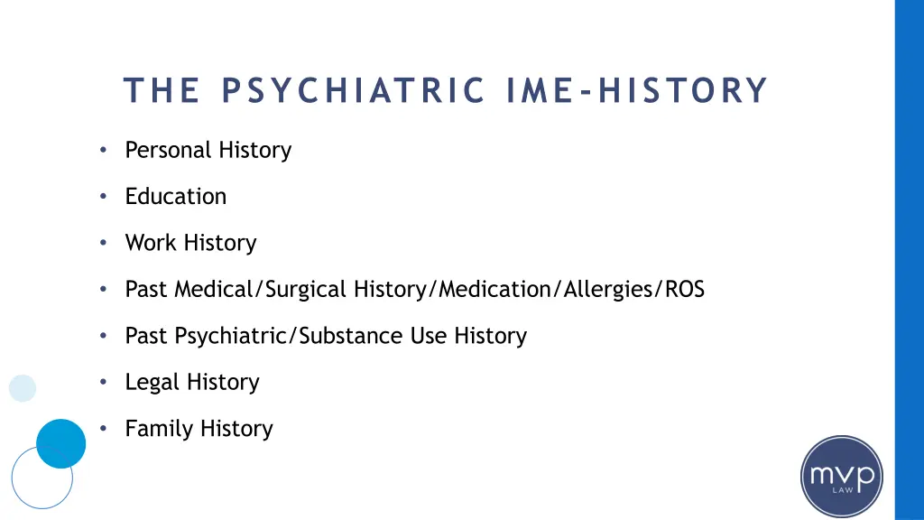 the psychiatric ime history