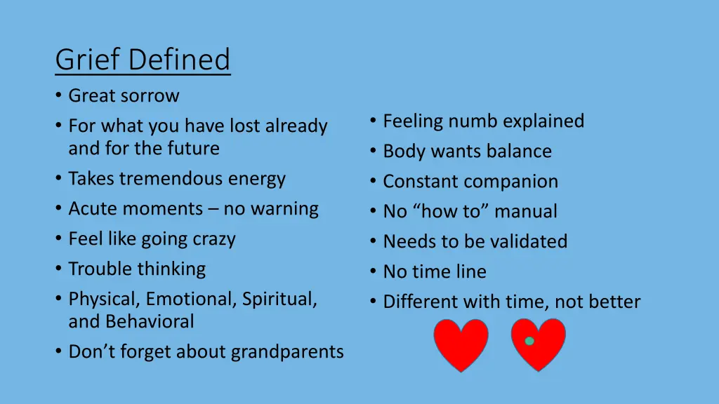 grief defined great sorrow for what you have lost