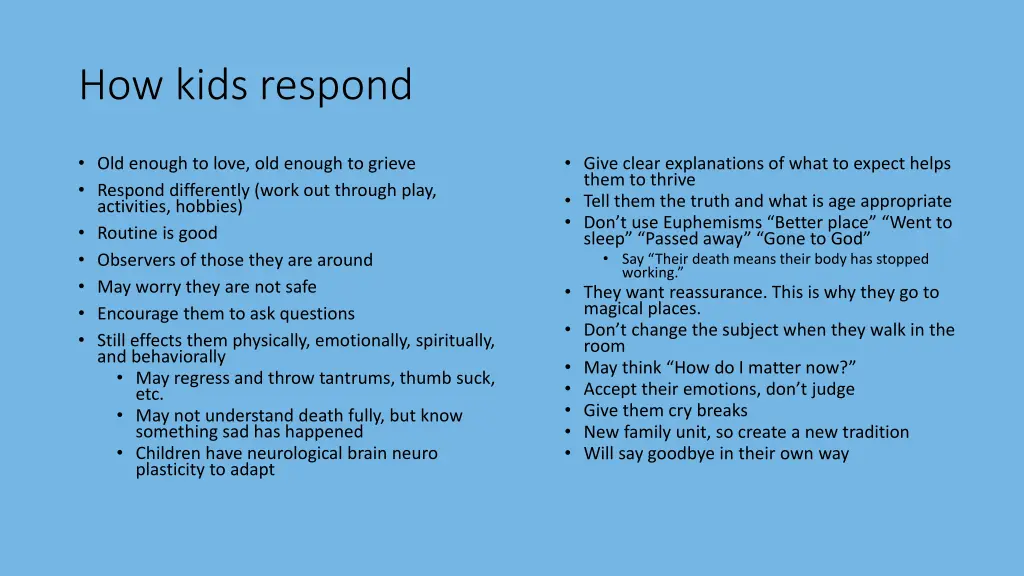 how kids respond