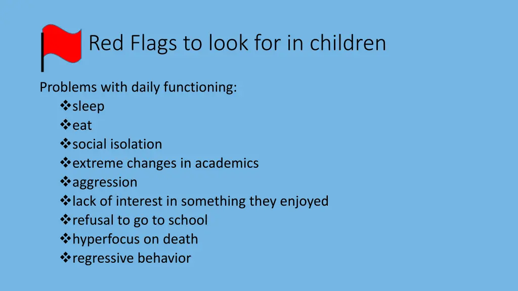 red flags to look for in children