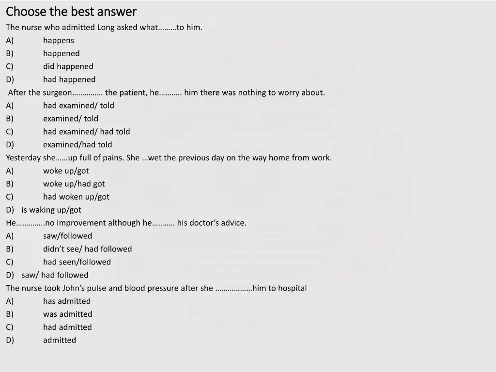 choose the best answer choose the best answer