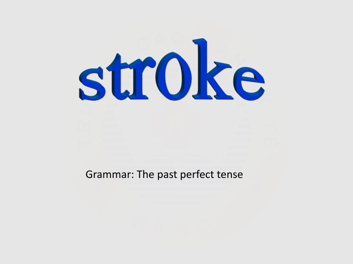 grammar the past perfect tense